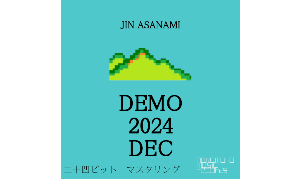 DEMO 2024 DEC [CD-EXTRA]